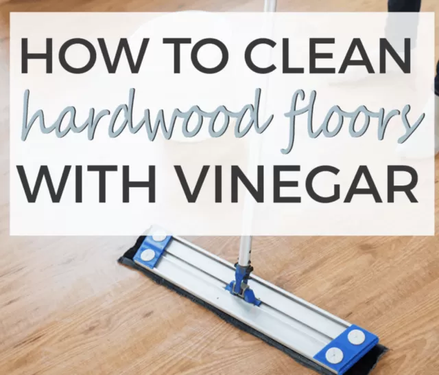 How to Clean Hardwood Floors Naturally 4